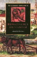 bokomslag The Cambridge Companion to Renaissance Humanism