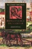 The Cambridge Companion to Renaissance Humanism