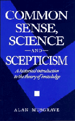 Common Sense, Science and Scepticism 1