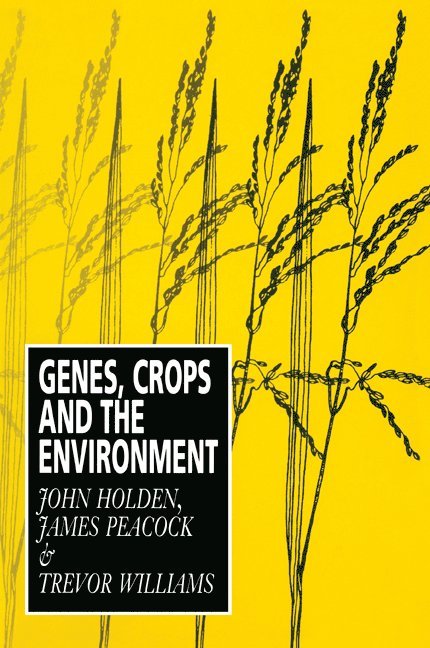 Genes, Crops and the Environment 1