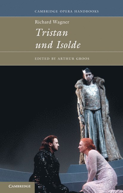 Richard Wagner: Tristan und Isolde 1