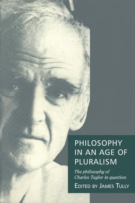 Philosophy in an Age of Pluralism 1