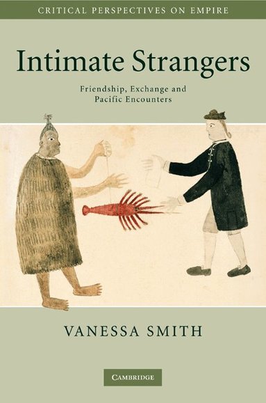 Vanessa Smith - Intimate Strangers, Inbunden