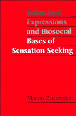 Marvin Zuckerman - Behavioral Expressions and Biosocial Bases of Sensation Seeking, Häftad