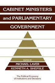 Cabinet Ministers and Parliamentary Government 1