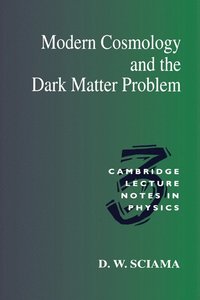 bokomslag Modern Cosmology and the Dark Matter Problem