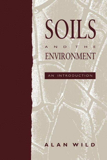 Soils and the Environment 1