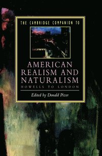 bokomslag The Cambridge Companion to American Realism and Naturalism