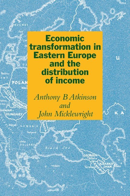 Economic Transformation in Eastern Europe and the Distribution of Income 1