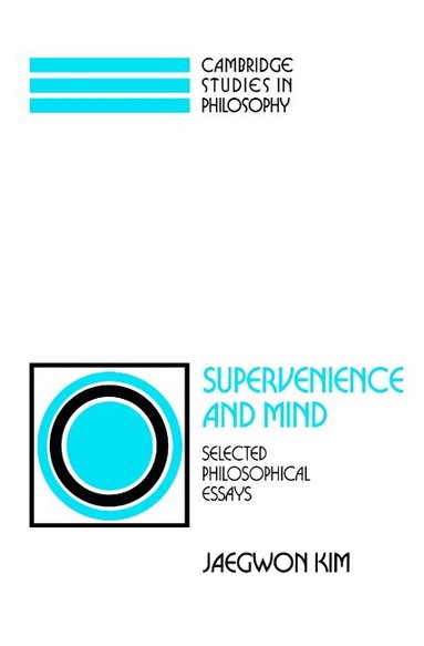 Jaegwon Kim, Ernest Sosa - Supervenience and Mind, Häftad