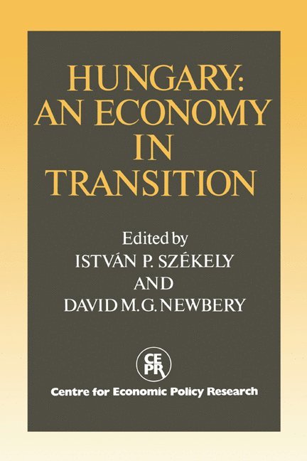 Hungary: An Economy in Transition 1