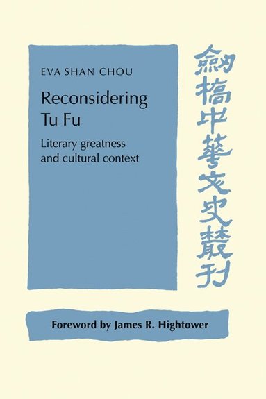 bokomslag Reconsidering Tu Fu