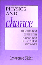 Lawrence Sklar - Physics and Chance, Inbunden