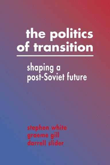 bokomslag The Politics of Transition