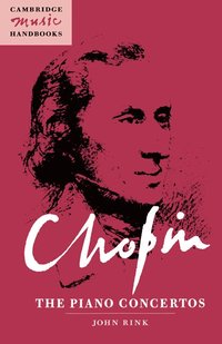 bokomslag Chopin: The Piano Concertos