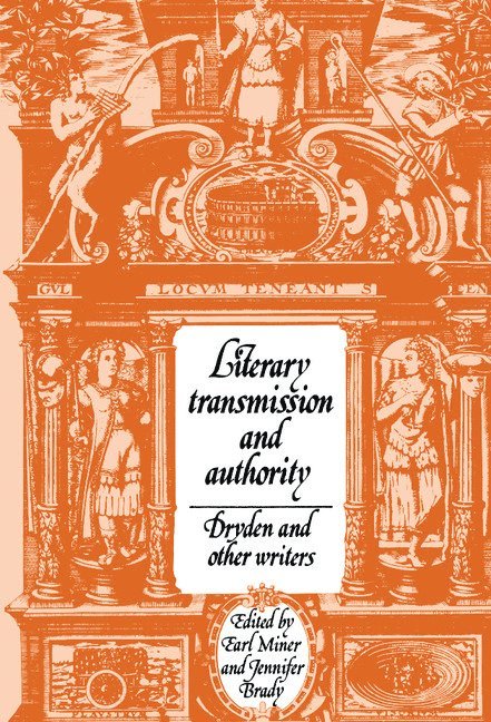 Literary Transmission and Authority 1