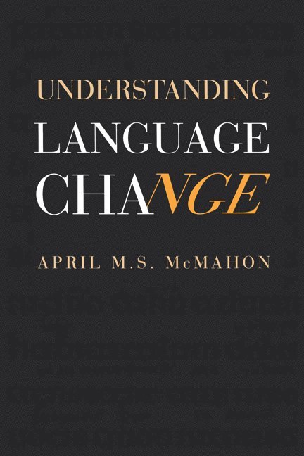 Understanding Language Change 1