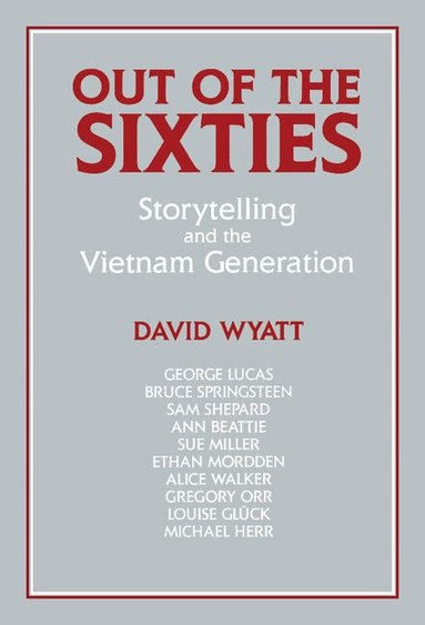 David Wyatt - Out of the Sixties, Inbunden