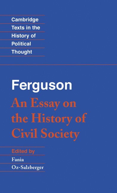 Ferguson: An Essay on the History of Civil Society 1
