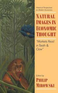 bokomslag Natural Images in Economic Thought