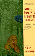 Philip Mirowski - Natural Images in Economic Thought, Inbunden