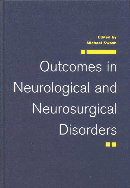 Outcomes in Neurological and Neurosurgical Disorders 1