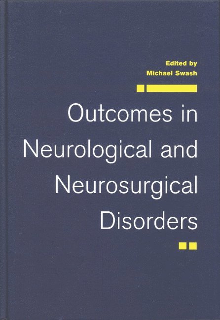 Outcomes in Neurological and Neurosurgical Disorders