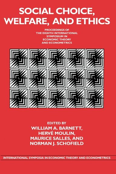 William A. Barnett, Hervé Moulin, Maurice Salles, Norman J. Schofield - Social Choice, Welfare, and Ethics, Inbunden