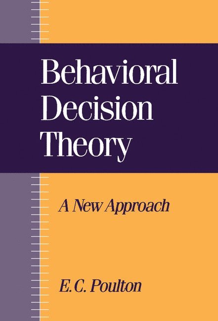 Behavioral Decision Theory 1