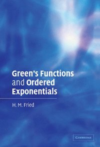 bokomslag Green's Functions and Ordered Exponentials