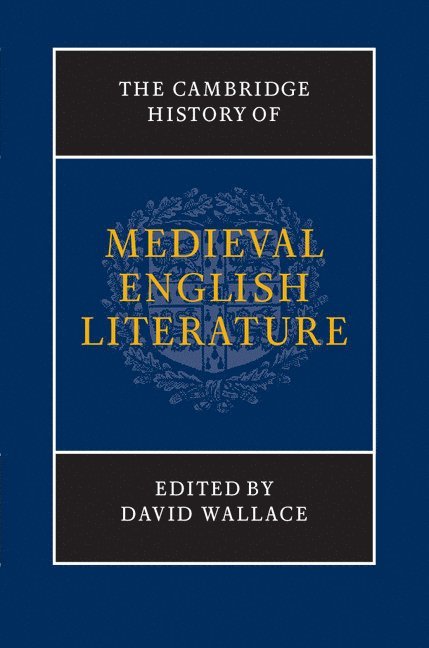 The Cambridge History of Medieval English Literature 1