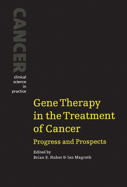 Gene Therapy in the Treatment of Cancer 1