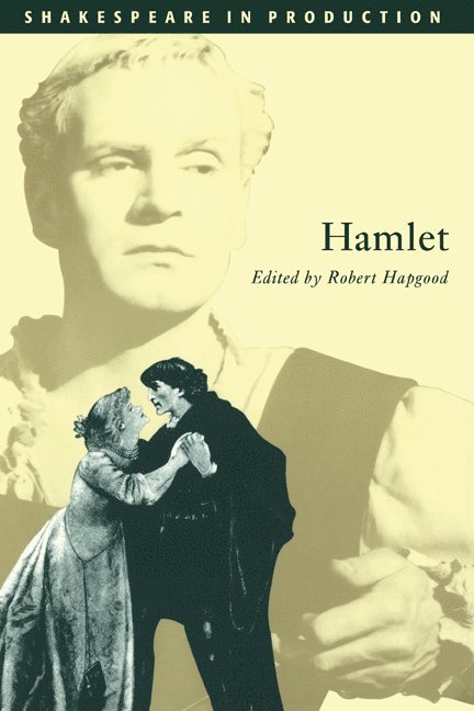 William Shakespeare, Robert (University of New Hampshire) Hapgood, Robert Hapgood - Hamlet, Inbunden