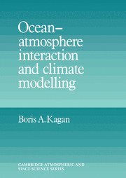 bokomslag Ocean Atmosphere Interaction and Climate Modeling