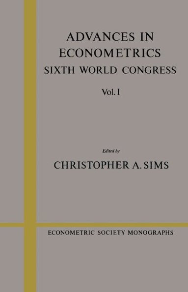 Christopher A. Sims - Advances in Econometrics: Volume 1, Inbunden