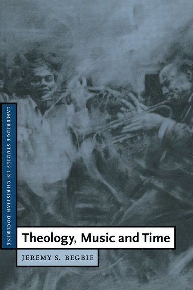 bokomslag Theology, Music and Time