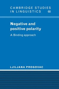 bokomslag Negative and Positive Polarity: A Binding Approach