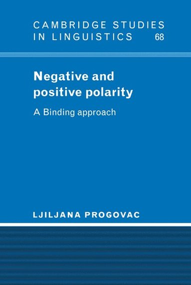 bokomslag Negative and Positive Polarity: A Binding Approach