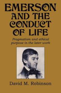 bokomslag Emerson and the Conduct of Life