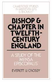 bokomslag Bishop and Chapter in Twelfth-Century England