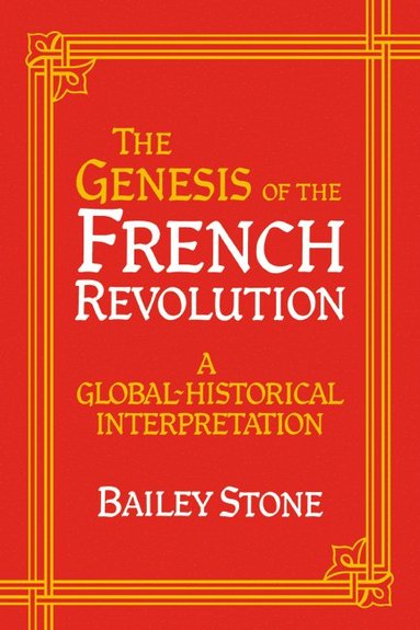 bokomslag The Genesis of the French Revolution