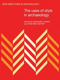 bokomslag The Uses of Style in Archaeology