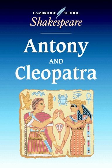 William Shakespeare, Mary Berry, Michael Clamp - Antony and Cleopatra, Häftad