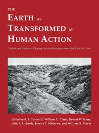 bokomslag The Earth as Transformed by Human Action