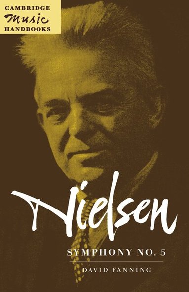 David Fanning, Julian Rushton - Nielsen: Symphony No. 5, Häftad