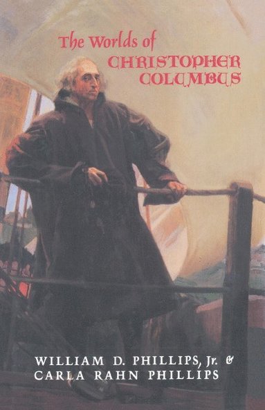 bokomslag The Worlds of Christopher Columbus