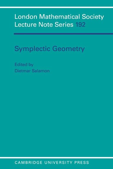 Dietmar Salamon - Symplectic Geometry, Häftad