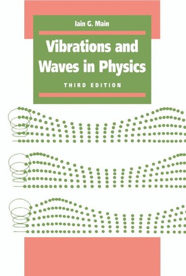 bokomslag Vibrations and Waves in Physics