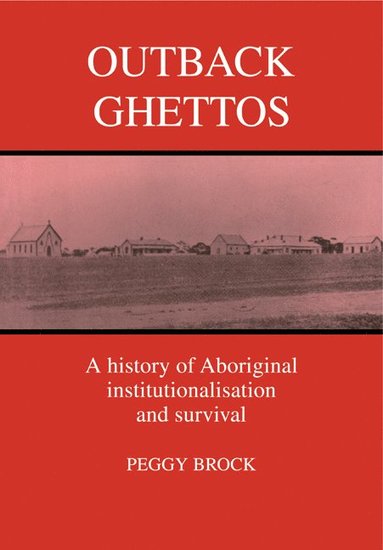 bokomslag Outback Ghettos