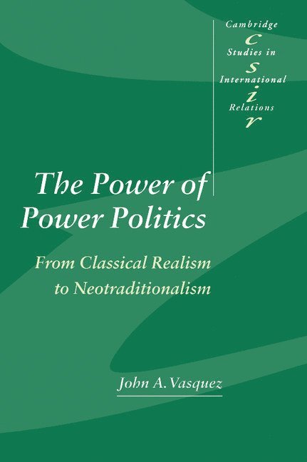 The Power of Power Politics 1